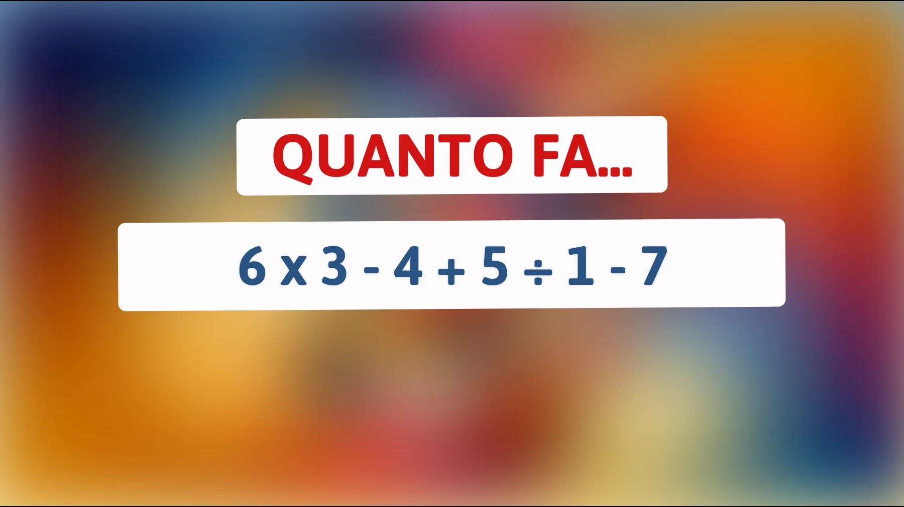 Scopri la risposta che solo i veri geni riescono a trovare! Riesci a risolvere questo enigma matematico?"